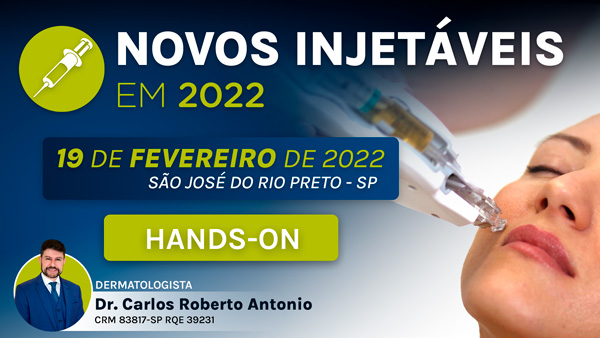 Hands-On Novos Injetáveis em 2022 (workshops e prática)